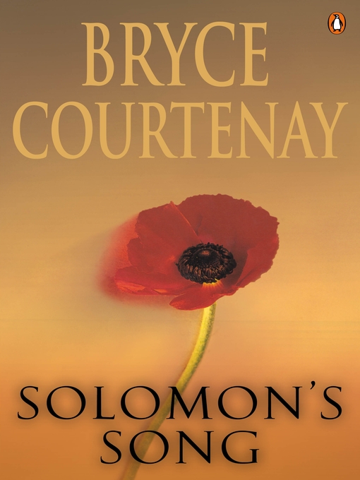 Title details for Solomon's Song by Bryce Courtenay - Available